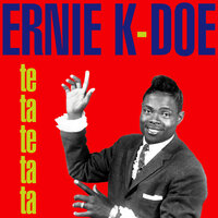 She's Waiting - Ernie K. Doe