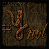 Delusional - Mickey Factz & Key Wane