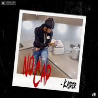 No Cap - Kasper