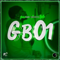 Freestyle #2, Pt.II - Gama & Gb01
