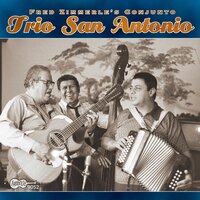 Amigo Que Andas Haciendo (Por Esos Montes) - Fred Zimmerle's Trio San Antonio
