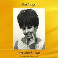 Love Is Just Around The Corner - Alma Cogan