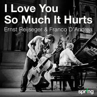 Amore baciami - Ernst Reijseger & Franco D'Andrea