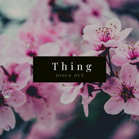 Constant Journey - Thing