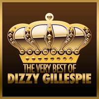 The Way You Look Tonight - Dizzy Gillespie