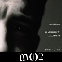 Sweet John - Morena