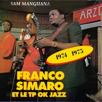 Oko regretter ngai mama, pts. 1 & 2 - Franco & le T.P OK Jazz & Simaro & Sam Mangwana