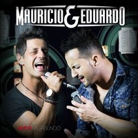 Quem Vai Chorar - Maurício & Eduardo