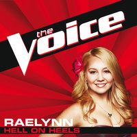 Hell On Heels - RaeLynn
