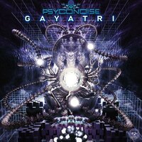Gayatri - Psyconoise