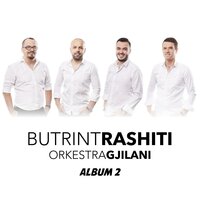 Acoustic - Butrint Rashiti & Orkestra Gjilani