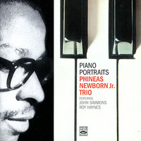 I've Got the World on a String - John Simmons & Roy Haynes & Phineas Newborn Jr. Trio
