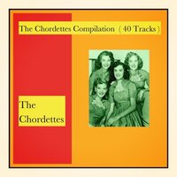 Never on Sunday - The Chordettes
