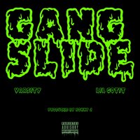 Gang Slide - VAR$ITY & Lil Gotit