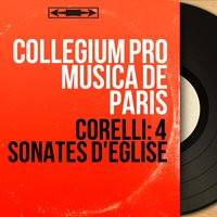 12 Trio Sonatas, Op. 1, Sonata No. 12 in D Major: III. Grave - Monique Frasca-Colombier & Paul Kuentz & Collegium Pro Musica de Paris & Jean-Louis Hardy & Collegium Pro Musica de Paris, Monique Frasca-Colombier, Marie-Josée Lamasse, Jean-Louis Hardy, Paul Kuentz & Marie-Josée Lamasse & Арканджело Корелли