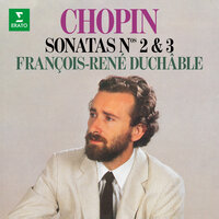 Chopin: Piano Sonata No. 2 in B-Flat Minor, Op. 35 "Funeral March": I. Grave - Doppio movimento - François-René Duchâble & Фридерик Шопен