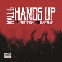 Hands Up - Mall G & Frenchie