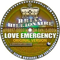 Love Emergency - Brian Billionaire