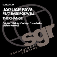 The Change - Jaguar Paw & Bass Rokwell