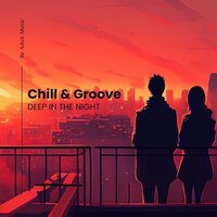 Deep In The Night - Chill