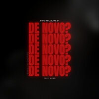 De Novo? - Mvrcony & K0bb