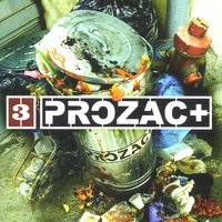 I'Ll Tie You Down - Prozac+