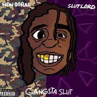 Chewing - Slutlord & New Oorah