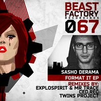 Format It - Sasho Derama & Explospirit, Mr Trace