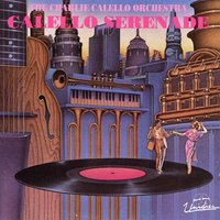 Sing, Sing, Sing - The Charlie Calello Orchestra
