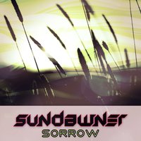 Sorrow - Sundawner