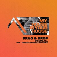Discoball - Drag & Christian Burkhardt