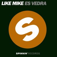 Es Vedra - Like Mike & JOEYSUKI