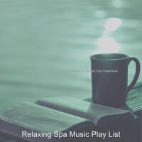 Acoustic Guitar Solo Soundtrack for Tranquility - Relaxing Spa Music Play List