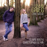 Haugtussa Op. 67: IV. Møte - Эдвард Григ & Claire Booth & Christopher Glynn