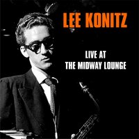 Pennies In Minor - Lee Konitz