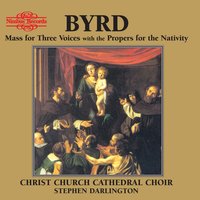 Mass for Three Voices: Credo - Christ Church Cathedral Choir