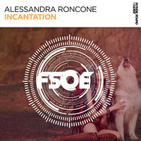Incantation - Alessandra Roncone