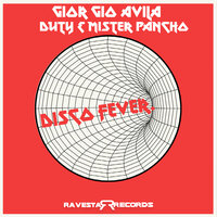 Disco Fever - Duty & Gior Gio Avila & mister pancho