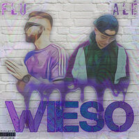 Wieso - Flu & Ale