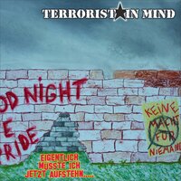 Eigentlich ein Intro - Terrorist in mind