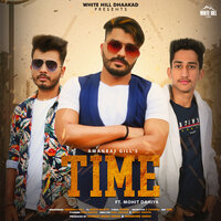 Time - Amanraj Gill & Mohit Dahiya