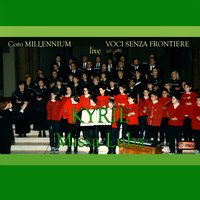 Kyrie Missa Luba - Voci Senza Frontiere & Guya Valmaggi & Coro Millennium