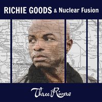 Shout - Richie Goods & Nuclear Fusion