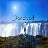 Deceived - Brady Aye & Luminous