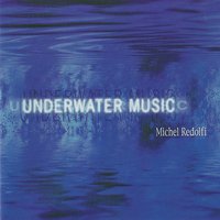 First Immersion - Michel Redolfi