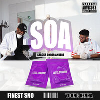 SOA - Finest Sno & Young Kenna