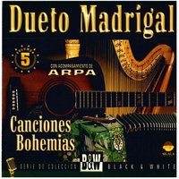 Lo Quieres o No - Dueto Madrigal