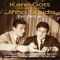 Čápi už nemaj stání - Karel Gott & Karel Vlach se svým orchestrem & Karel Svoboda & Jiri Staidl