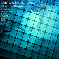 Glow - Matt Prehn & Marcia Alves