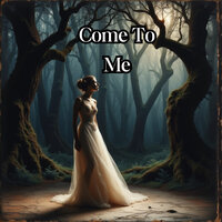 Come to Me - Rodolfo Perez Jr